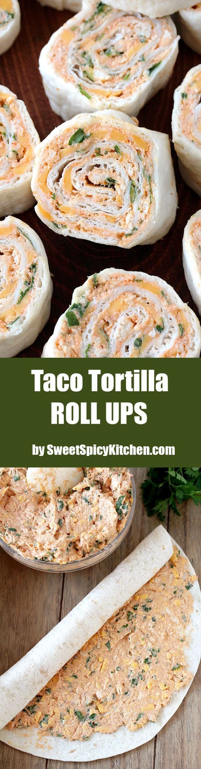 Taco Tortilla Roll Ups – this quick and easy party appetizer filled with cream cheese, sour cream, chicken, cheddar cheese, taco seasoning, taco sauce and parsley is perfect for every holiday or a party.